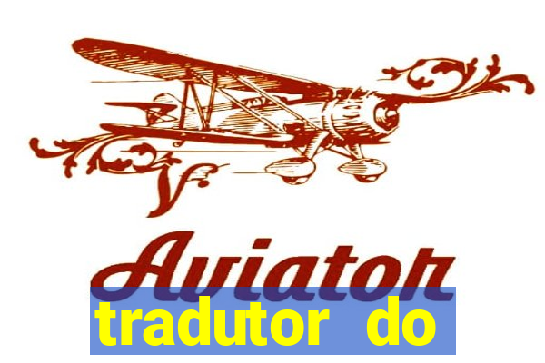 tradutor do portugues para tupi guarani